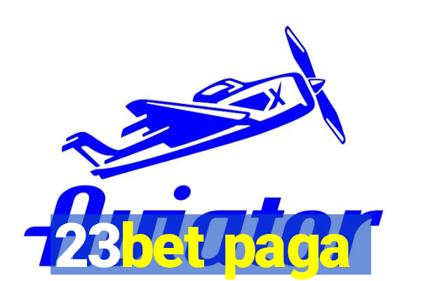 23bet paga